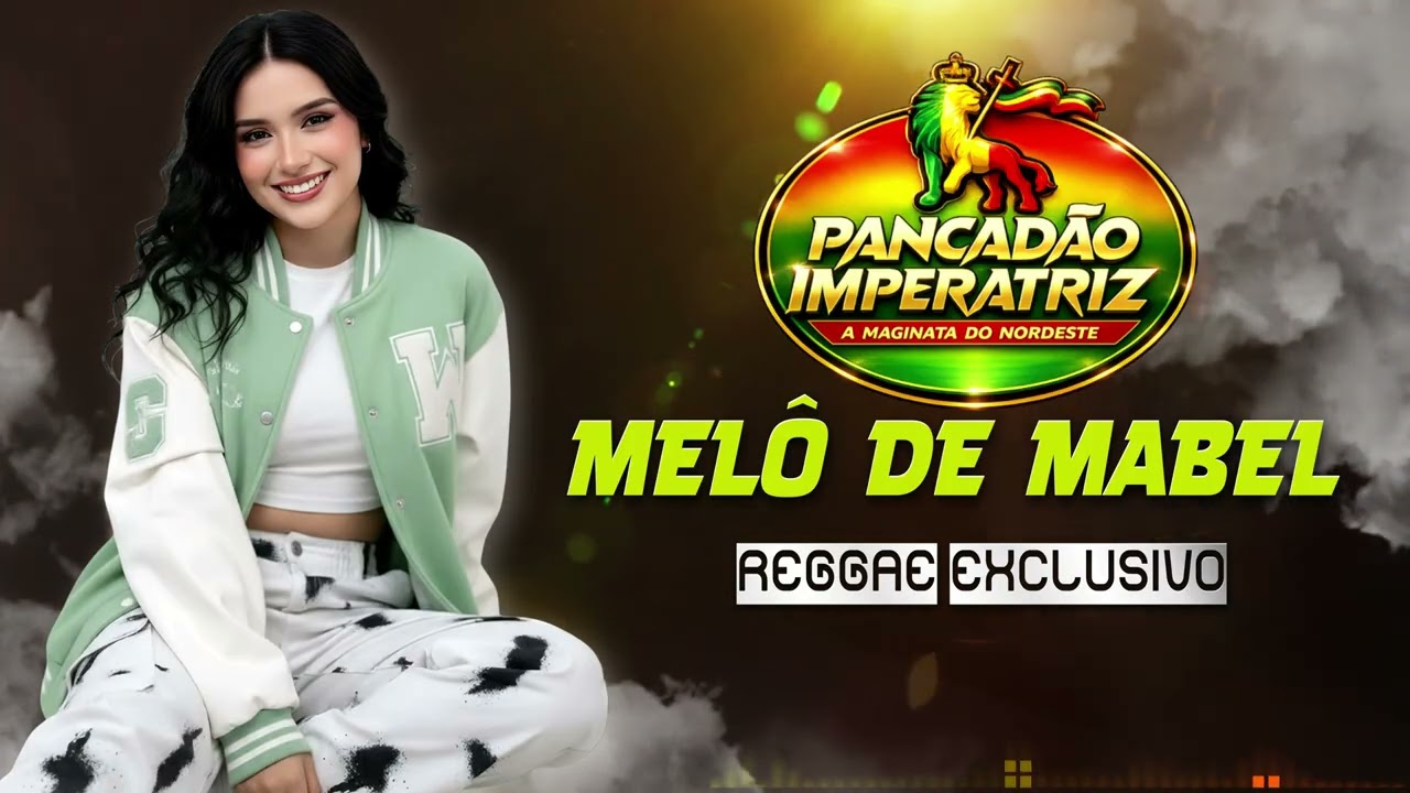 💛 REGGAE REMIX 2026 - MELÔ DE MABEL - LANÇAMENTO EXCLUSIVO - PANCADÃO IMPERATRIZ