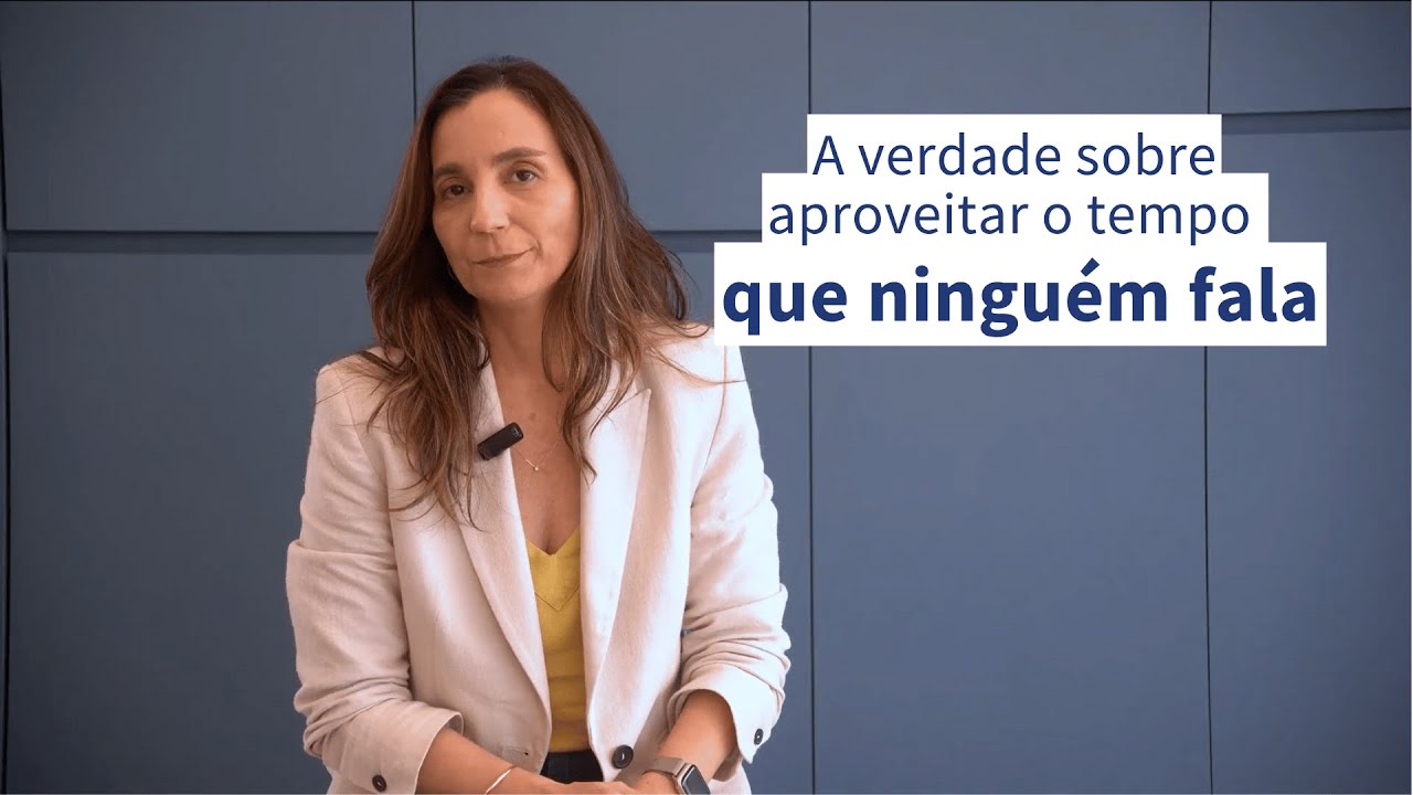 A verdade sobre aproveitar o tempo que ninguém fala, por Tábata Duarte Lage Cazorla | Logosofia