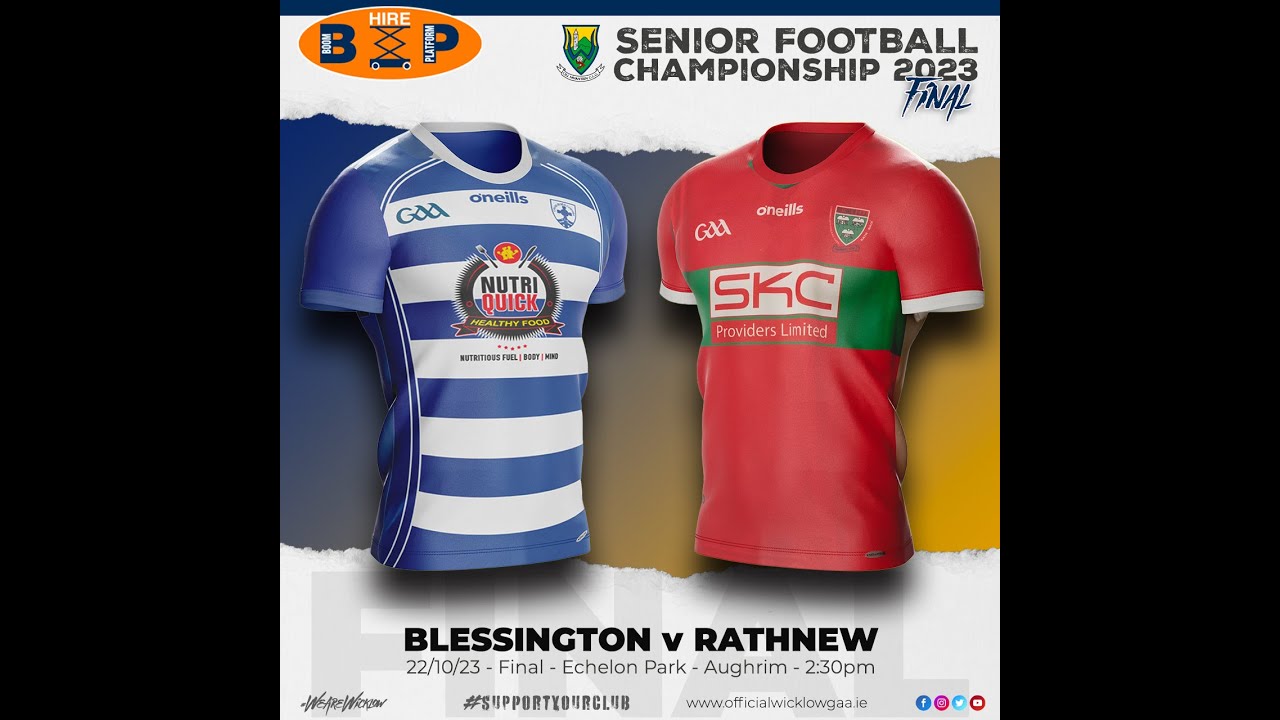 SFC Final Blessington v Rathnew