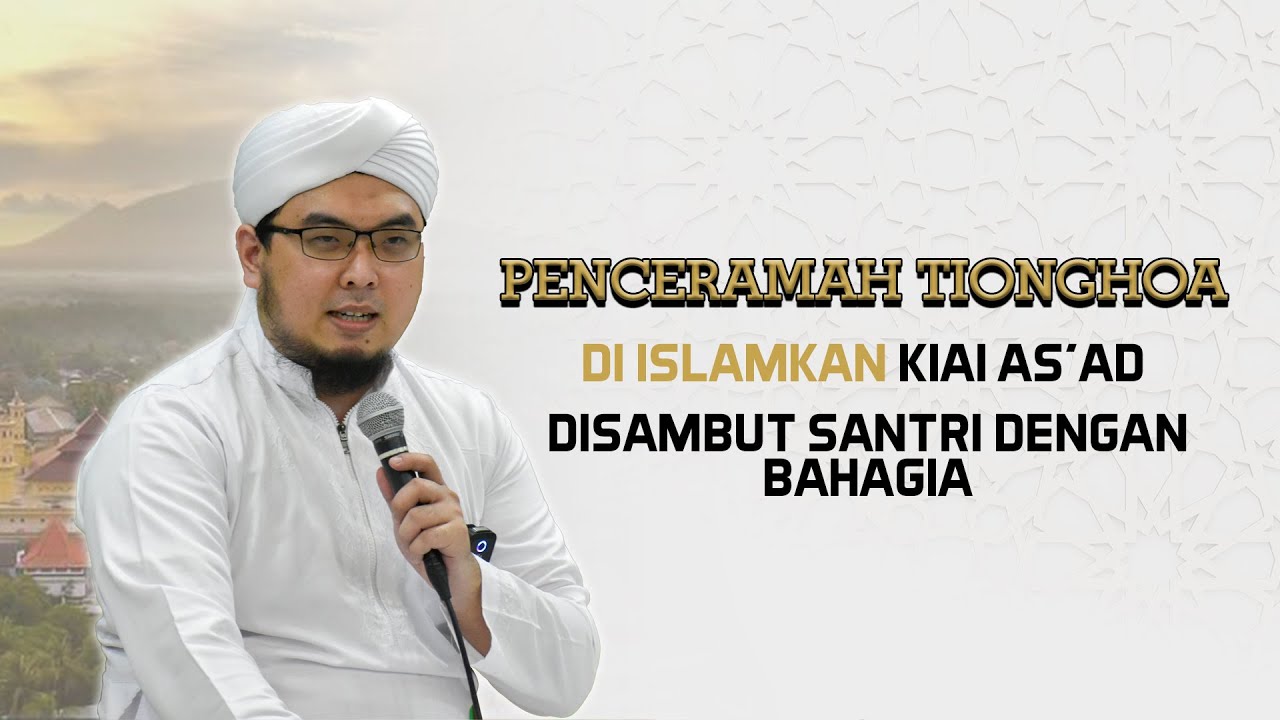 Penceramah Tionghoa yang Diislamkan Kiai As'ad, Disambut Santri Dengan Bahagia || S3 TV