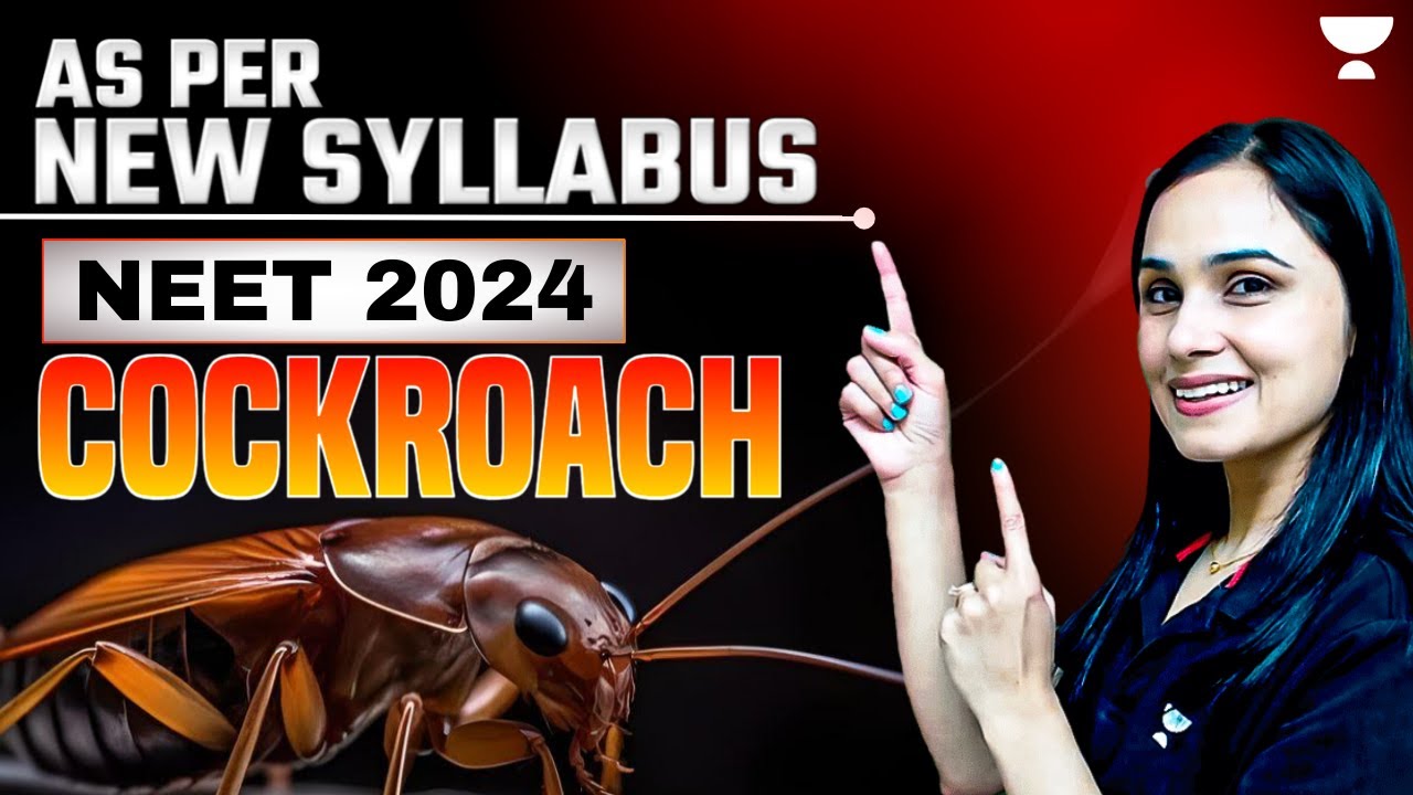 Cockroach | As per New Syllabus | NEET 2024 | Dr. Gargi Singh