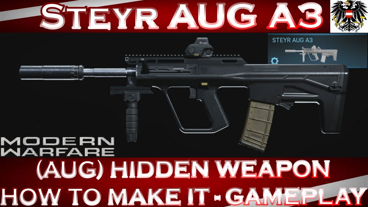 Modern Warfare Steyr AUG A3 (AUG) Hidden Weapon - How to make it - Gameplay