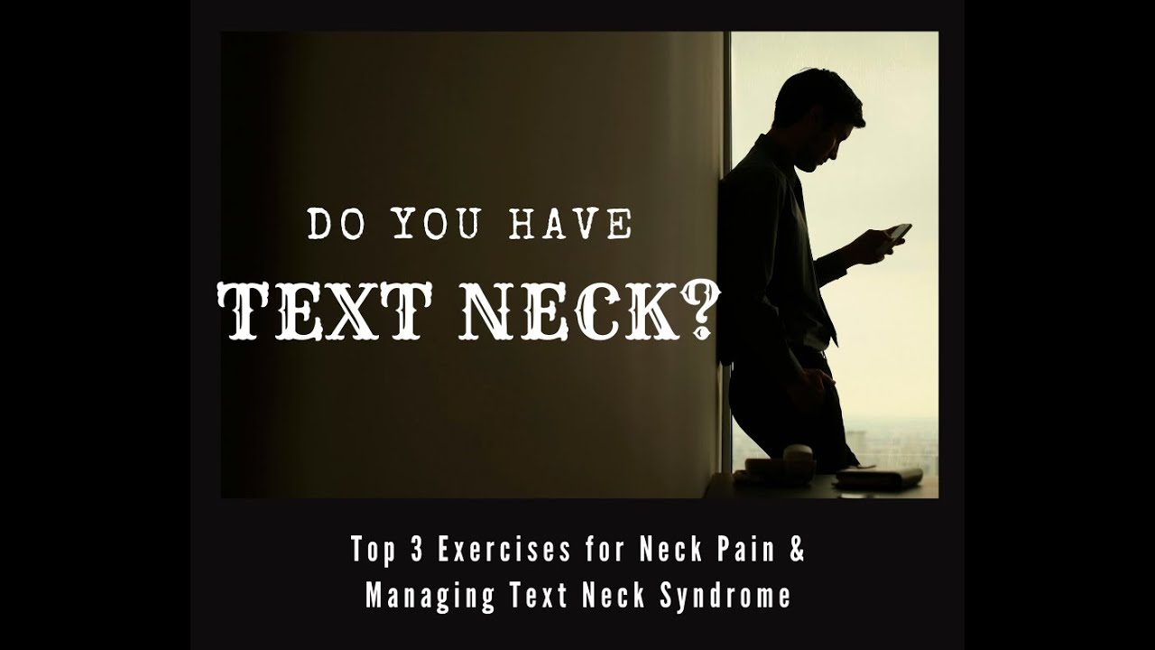 Top 3 Exercises for Neck Pain & Managing Text Neck Syndrome | InStep Physical Therapy Edmonton