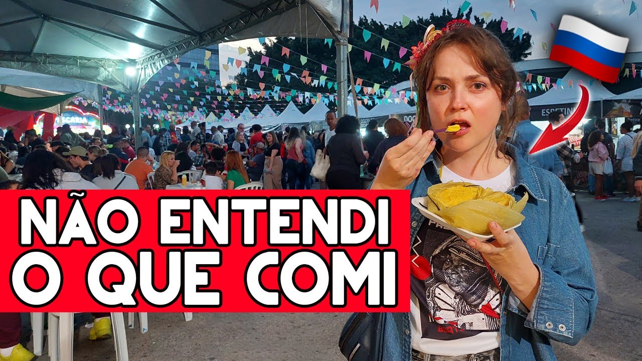 GRINGA RUSSA provando comida na FESTA JUNINA