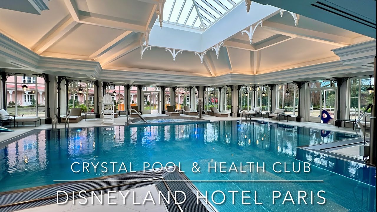 Disneyland Hotel Crystal Pool & Health Club Tour at Disneyland Paris - January 2024