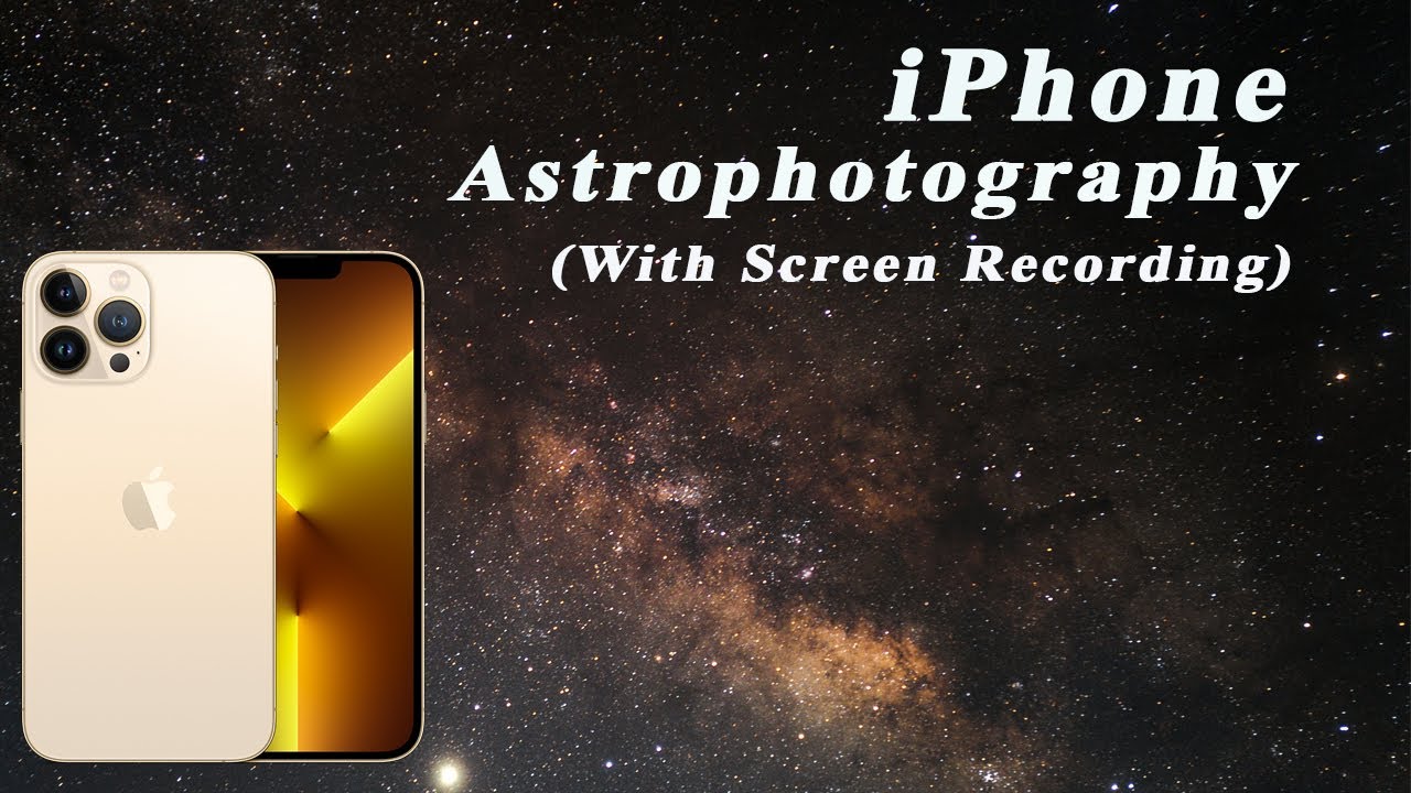 Astrophotography With iPhone, Milkyway photography, Starry Night sky আই ফোনে রাতের আকাশের ছবি তুলুন