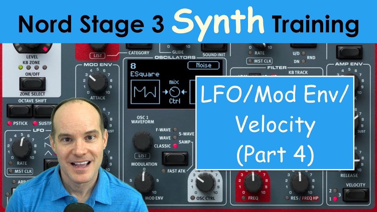 Learn the Nord Stage 3 Synth Engine (Part 4) | Tutorial / Training