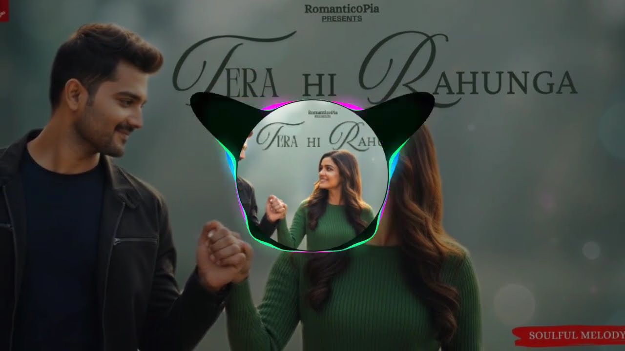 Tera Hi Rahunga | New Hindi Song |dj song |&nbsp; Romantic Song | Love Song | New Song 2025 |vip recorder