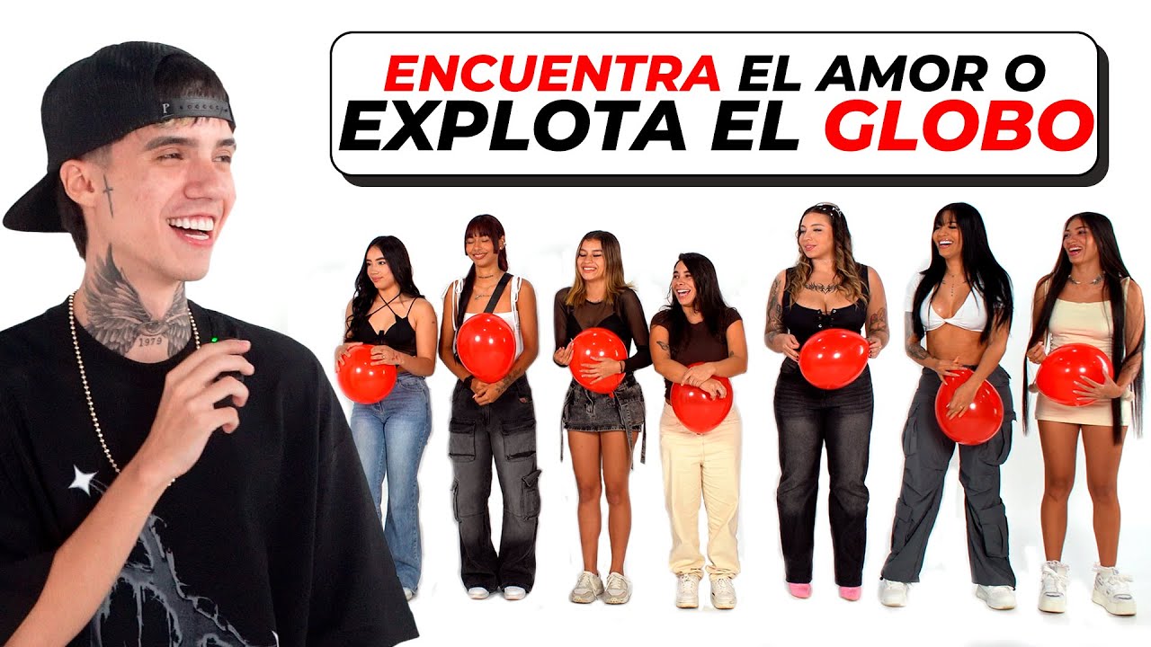 EXPLOTA EL GLOBO O ENCUENTRA EL AMOR 🎈