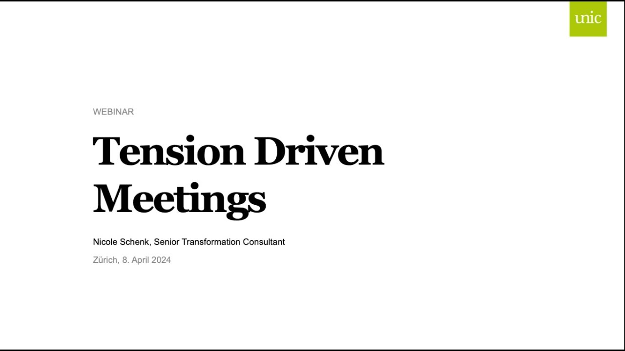 Webinar «Tension Driven Meetings»