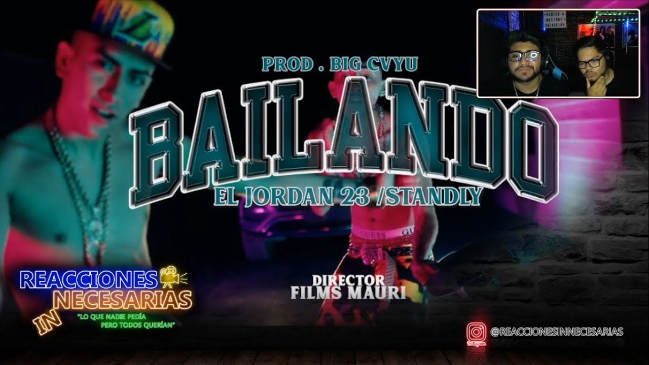 Reacción a Bailando - El Jordan 23 / Standly (Prod.BigCvyu) | Reacciones Innecesarias