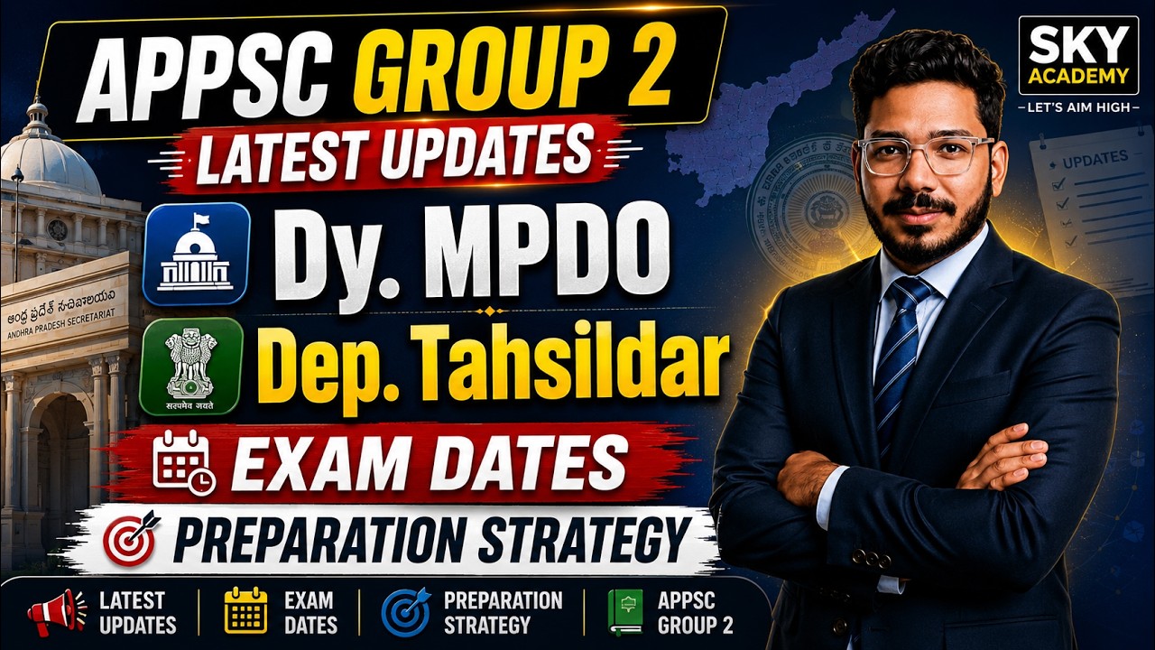 APPSC Group 2 Latest Updates | DyMPDO | Dep Tahsildar | Exam dates | Preparation strategy |