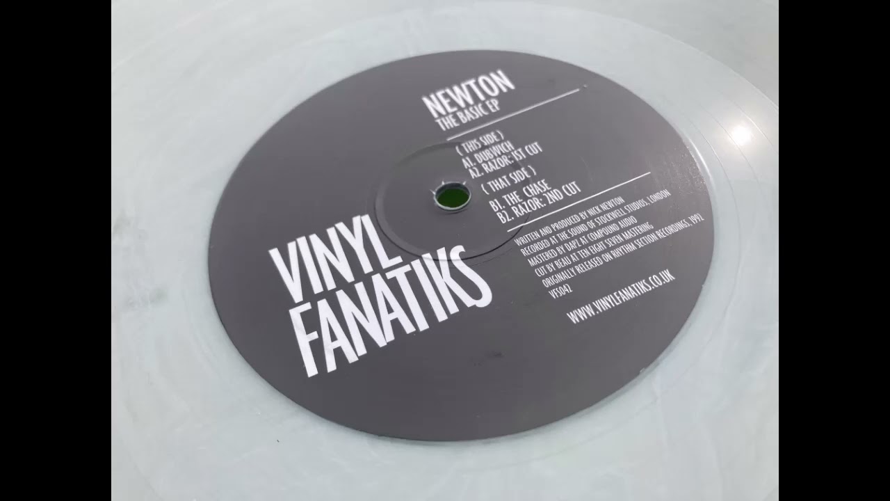 Newton - Dubwich / Razor: 1st Cut / The Chase / Razor: 2nd Cut (Vinyl Fanatiks)