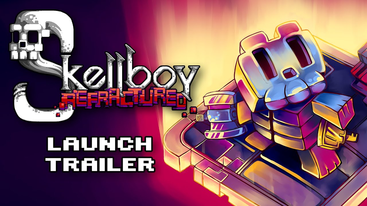 Skellboy Refractured - Steam Launch Trailer