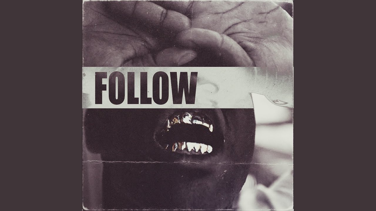 Follow