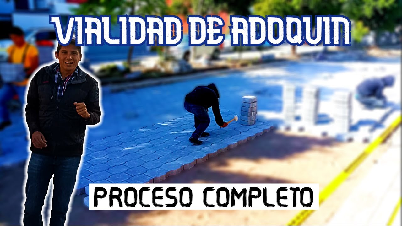 COMO COLOCAR ADOQUIN EN VIALIDAD - ¿ADOQUÍN O ADOCRETO? || LTCM CONSTRU