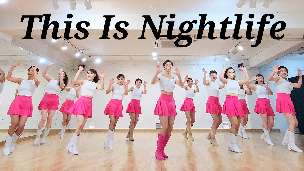 This Is Nightlife LINEDANCE/토요영상반 신촌 1~3시/중급라인댄스/Choreo:Debbie Rushton/라인댄스배우는곳 010-5469-9632 민정희