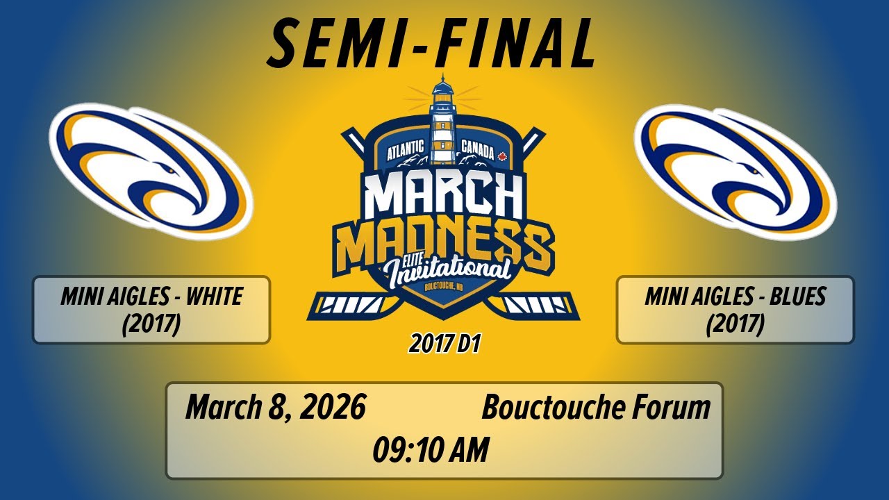 March Madness - 2026 - 2017 D1 - SEMI-FINAL - Game 23 - Mini Aigles White vs Mini Aigles Blue