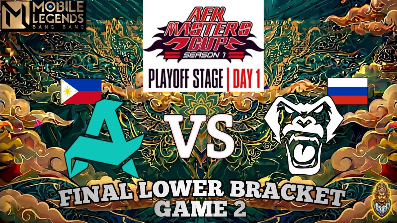 FINAL LOWER BRACKET | AFK MASTERS CUP S1 | AURORA PH Vs VERSO TIME | GAME 2