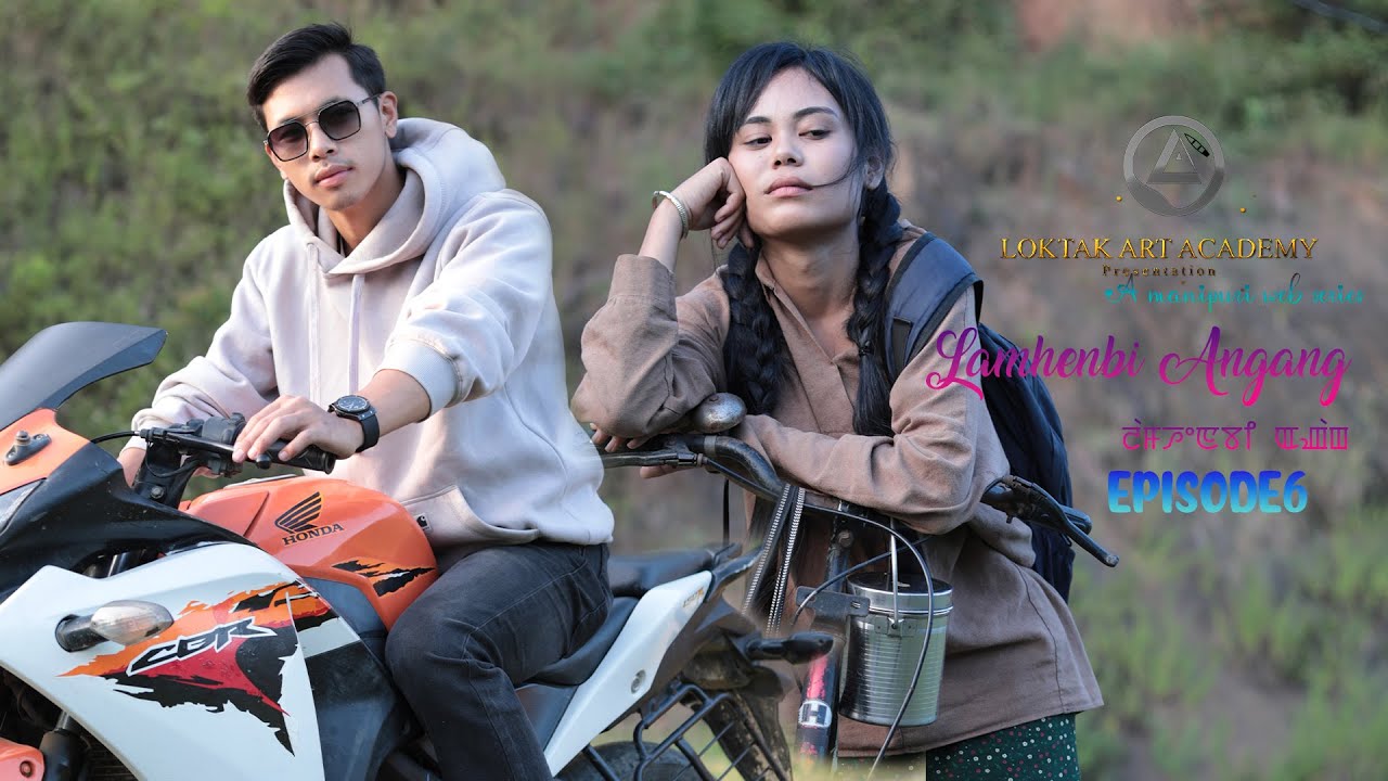 Lamhenbi Angang Episode 6 official video #romancecomedy #manipuri_webseries #viralwebseries