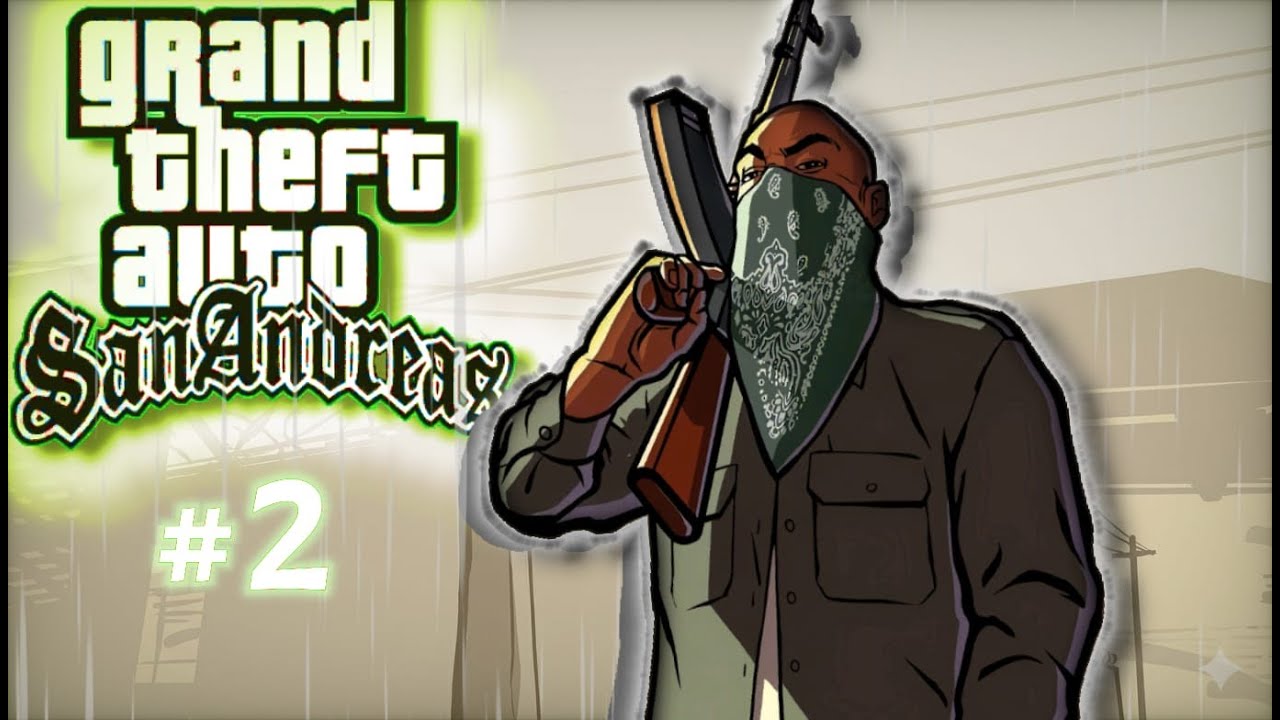 GRAND THEFT AUTO: SAN ANDREAS - #2 BIG PANÇA DEIXOU A TROPA NA MÃO SHUREK VACILÃO