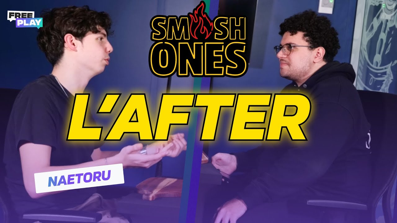 L'AFTER SMASH ONES avec NAETORU ! (Interview)