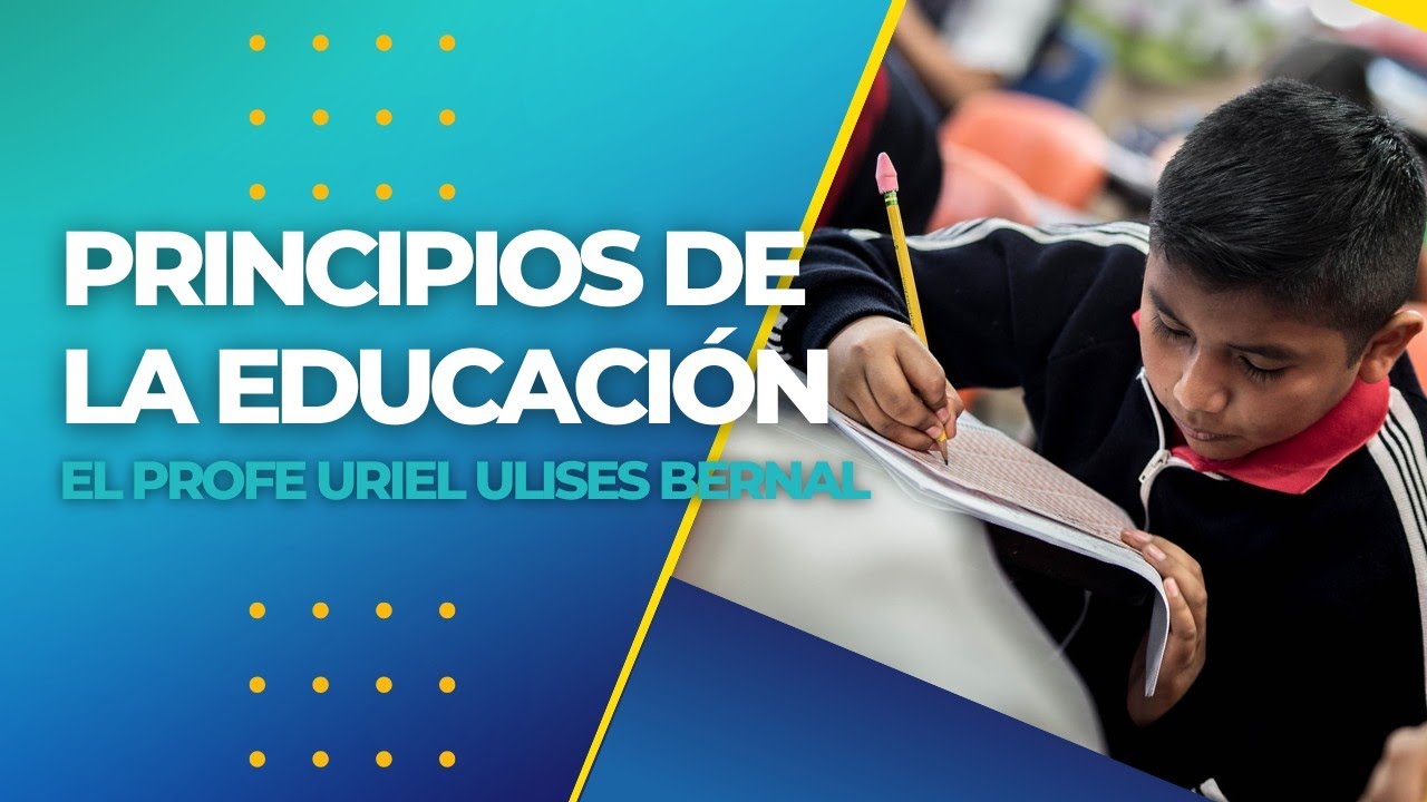 2. Los PRINCIPIOS de la Educación