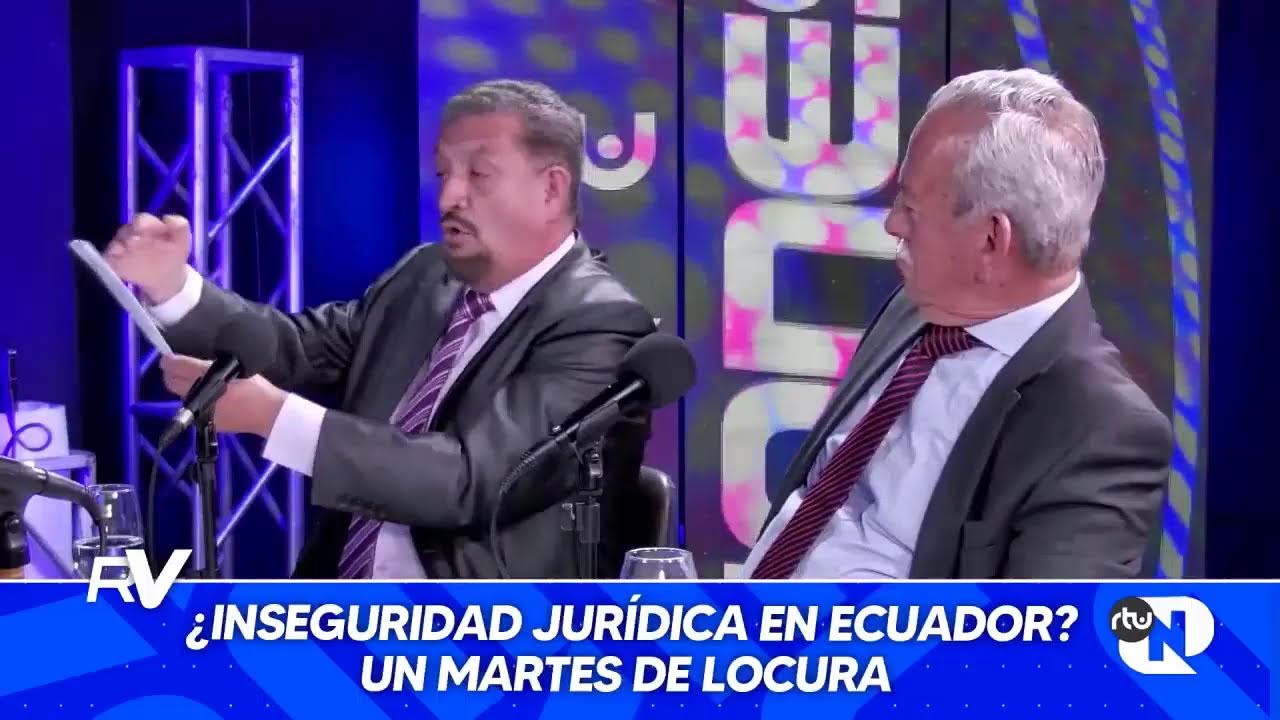 ReVELAciones | ¿Inseguridad jurídica en Ecuador? Un martes de locura 10/02/2026