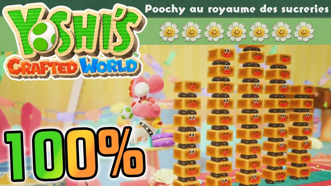 Yoshi's Crafted World : Poochy au Royaume des Sucreries (Fleur, C&oelig;ur, Pi&egrave;ce Rouge, Tipoochy)