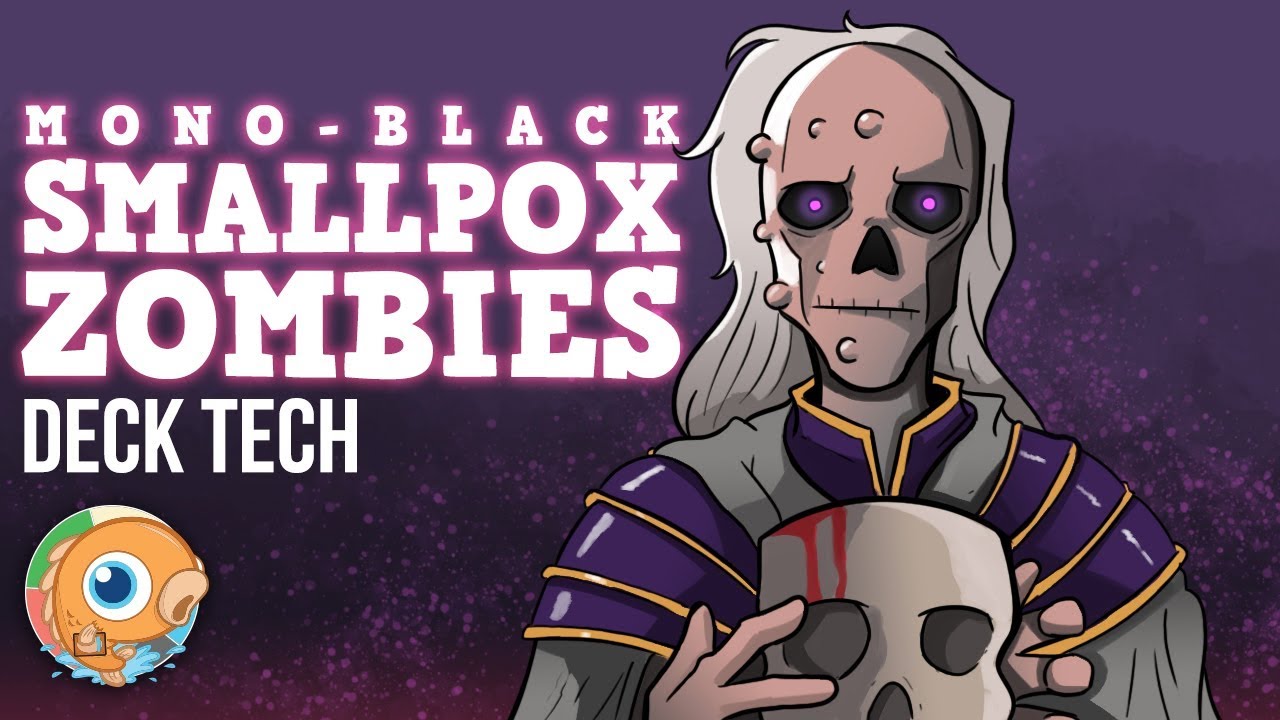 Instant Deck Tech: Mono-Black Smallpox Zombies (Modern)