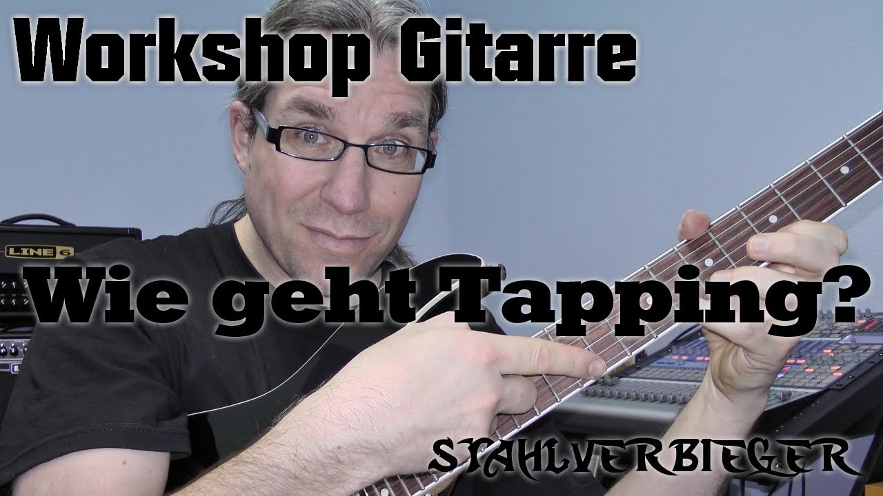 Workshop Gitarre - Wie geht Tapping?