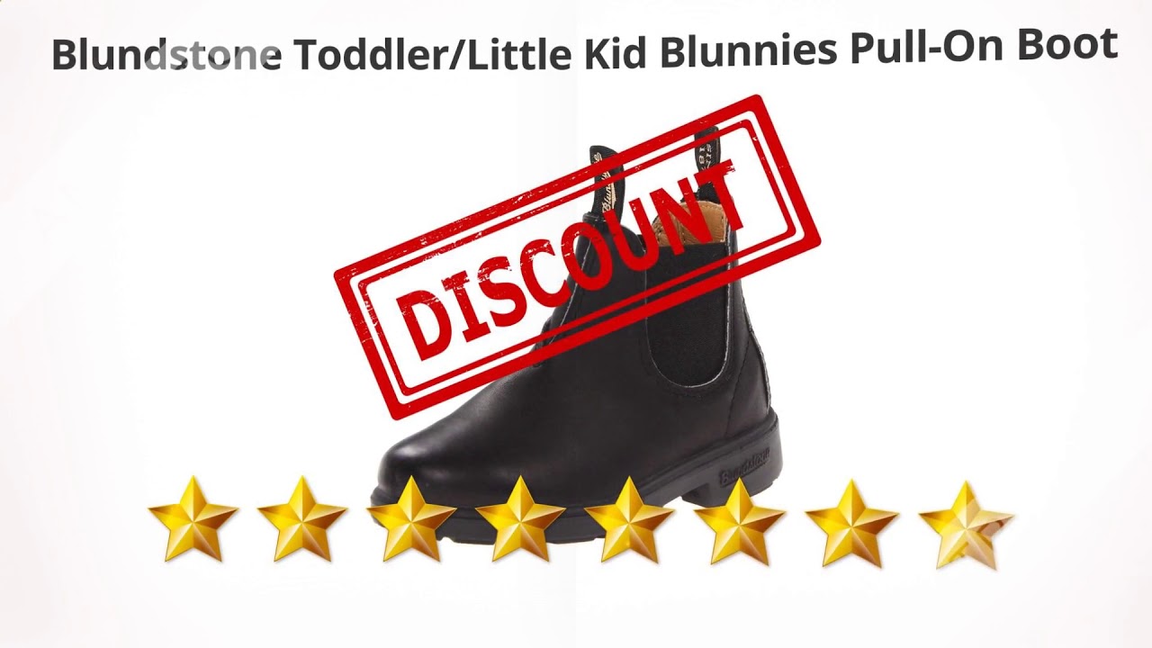 Blundstone Toddler/Little Kid Blunnies Pull-On Boot  | Review and Discount
