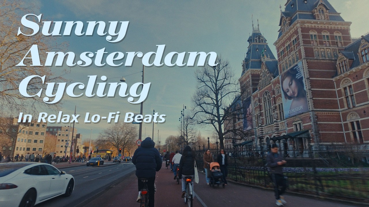 Sunny Amsterdam Cycling & Lo-Fi Beats 🚲 [1 Hour Study/Work/Relax][4k]