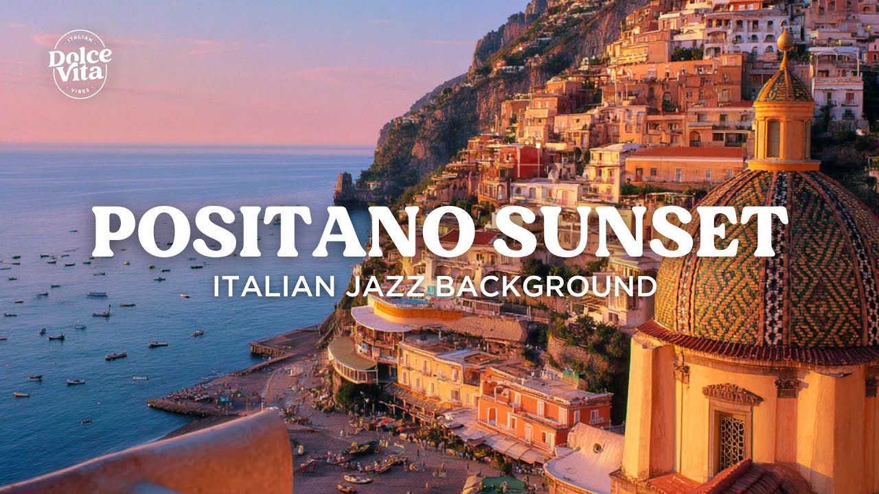 Elegant Positano Aperitivo Hour | Italian Jazz by the Sea 🌅 Melodies for Restaurants