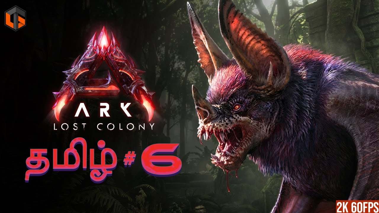 ஜுராசிக் ARK LOST COLONY Episode 6 Live Tamil Gaming