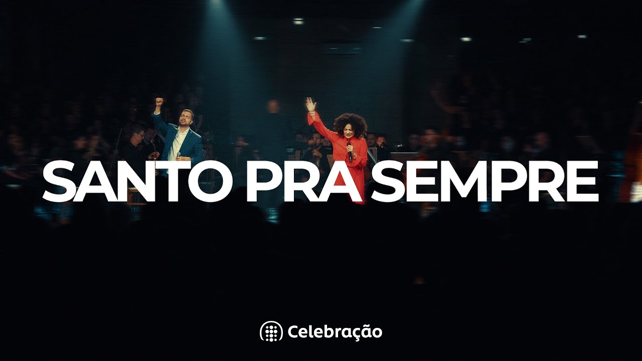 Santo Pra Sempre | Ibab Celebra&ccedil;&atilde;o