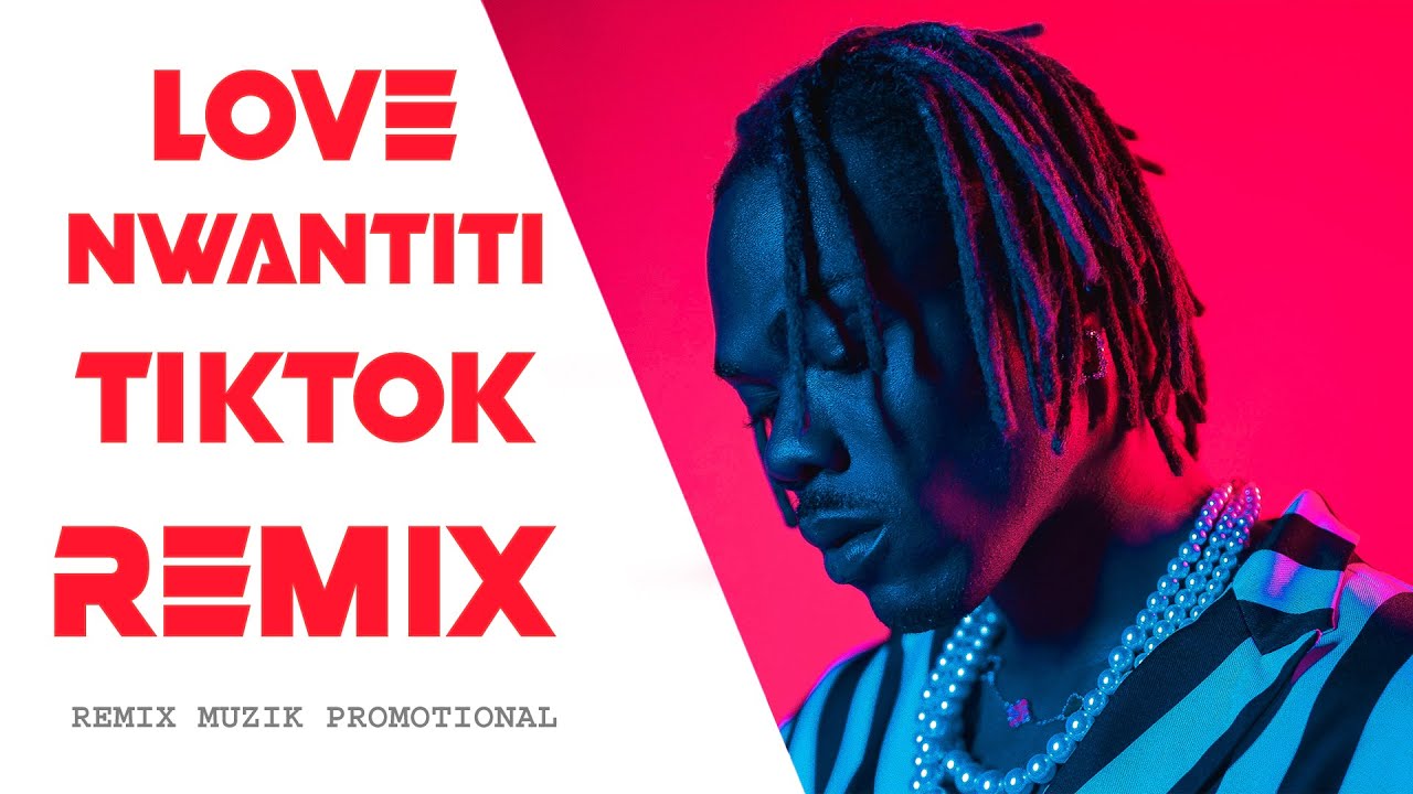 Love Nwantiti (Remix) | CKay | ft. Joeboy | Kuami Eugene | Tiktok Trending