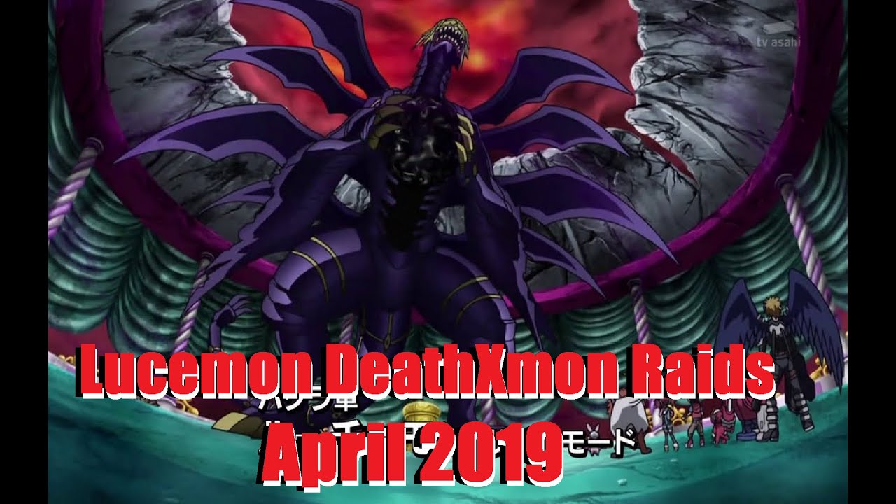 Lucemon DeathXmon Event Raids April 2019 || DMO