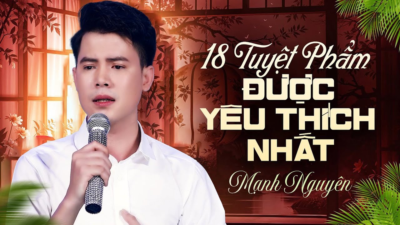 MANH NGUYÊN CHIẾM TRỌN TRÁI TIM NGƯỜI HÂM MỘ BẰNG GIỌNG HÁT NGỌT NGÀO | LK Nếu Anh Đừng Hẹn