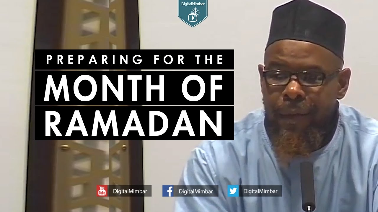 Preparing for the Month of Ramadan - Abu Usamah