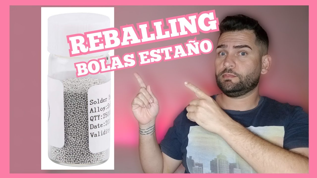 🔧 Reballing Profesional con Bolitas de Esta&ntilde;o de F&aacute;brica: T&eacute;cnica para Componentes Grandes