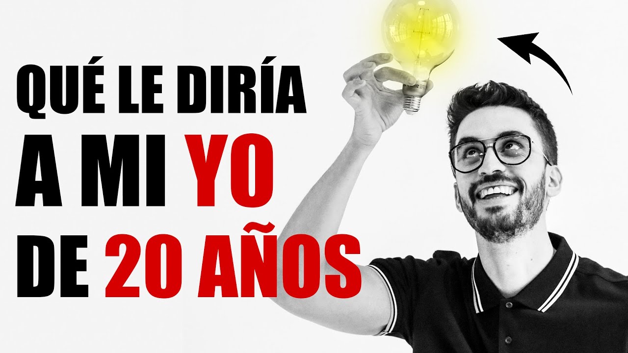 10 Consejos a mi yo de 20 años | Ahora que tengo 30 años