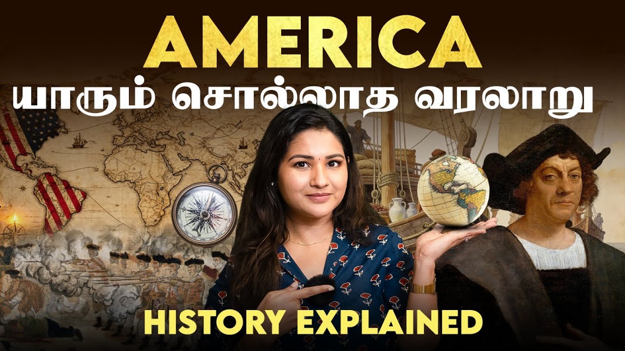 History of America in Tamil | INDIA -வைத் தேடி.. அமெரிக்கா..! | Sharanya Turadi | USA