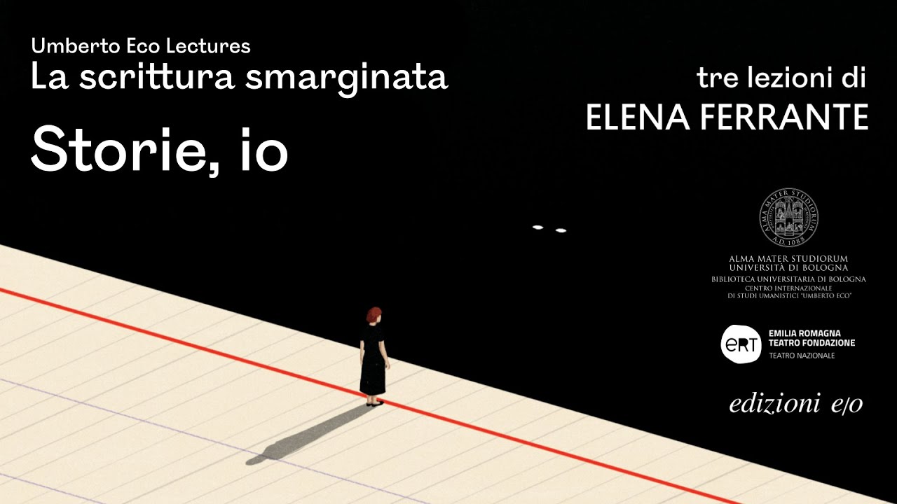 La scrittura smarginata • Elena Ferrante - Storie, io - Live del 19/11/2021