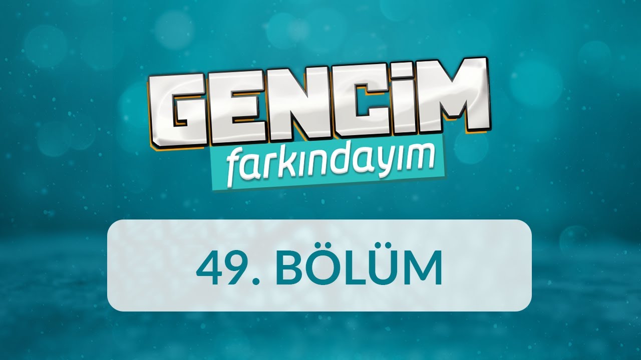 Konuşma Sanatı ve Hitabet - Gencim Farkındayım 49. Bölüm