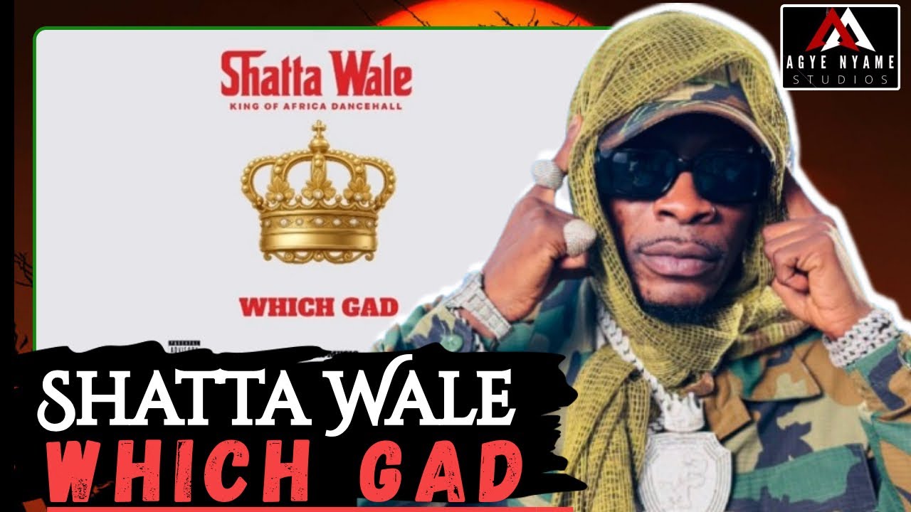 Shatta Wale - Which Gad (Stonebwoy diss)|| Official Breakdown Video 