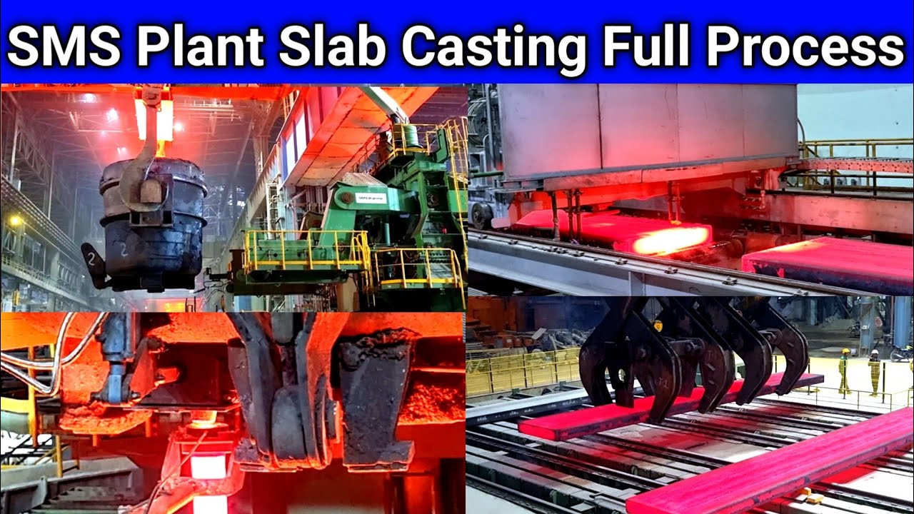 Complete SMS Plant Full Casting Process | SAIL Rourkela Odisha | Slab Making to Continuous Casting