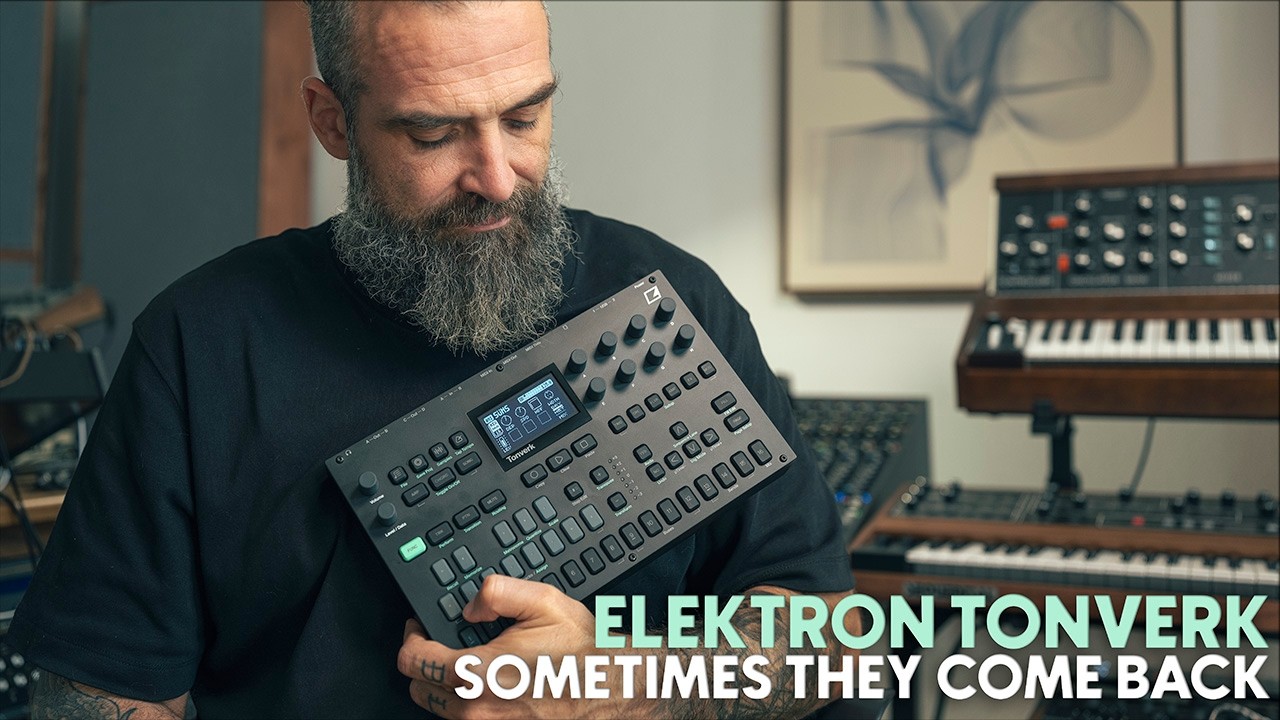Sometimes they come back : @Elektron Tonverk is here!