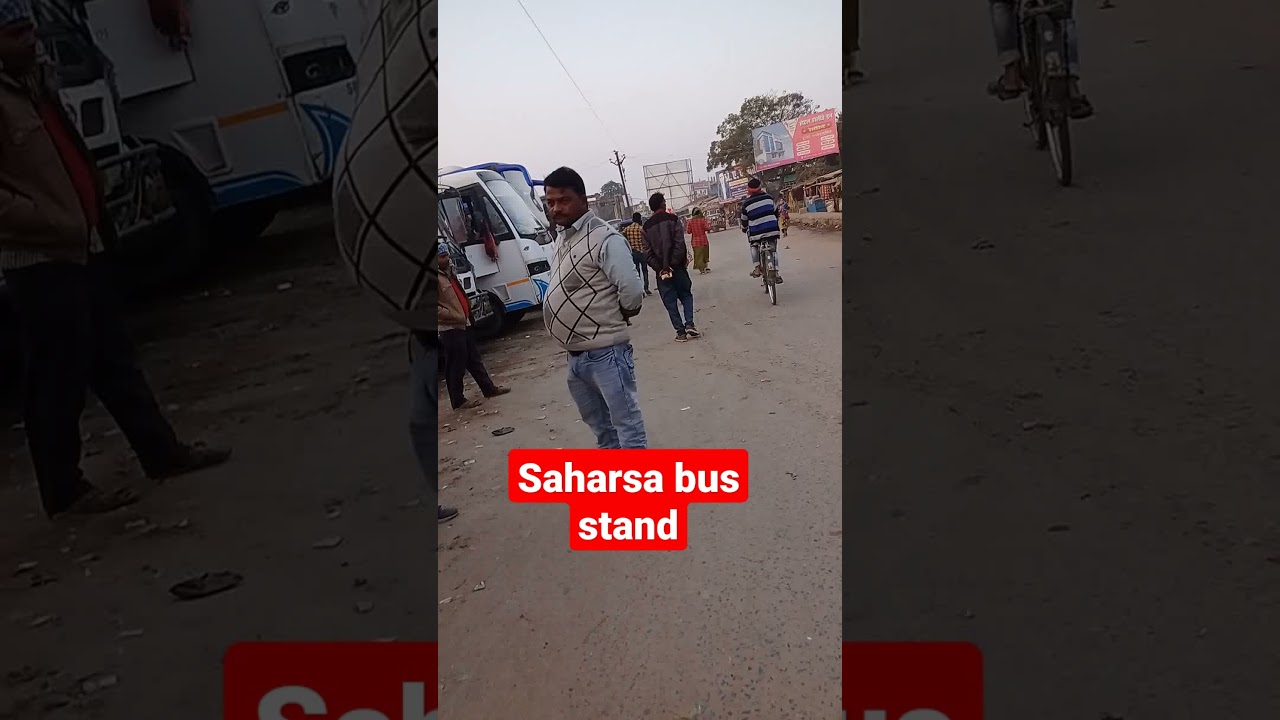 saharsa bus stand In saharsa, #shorts