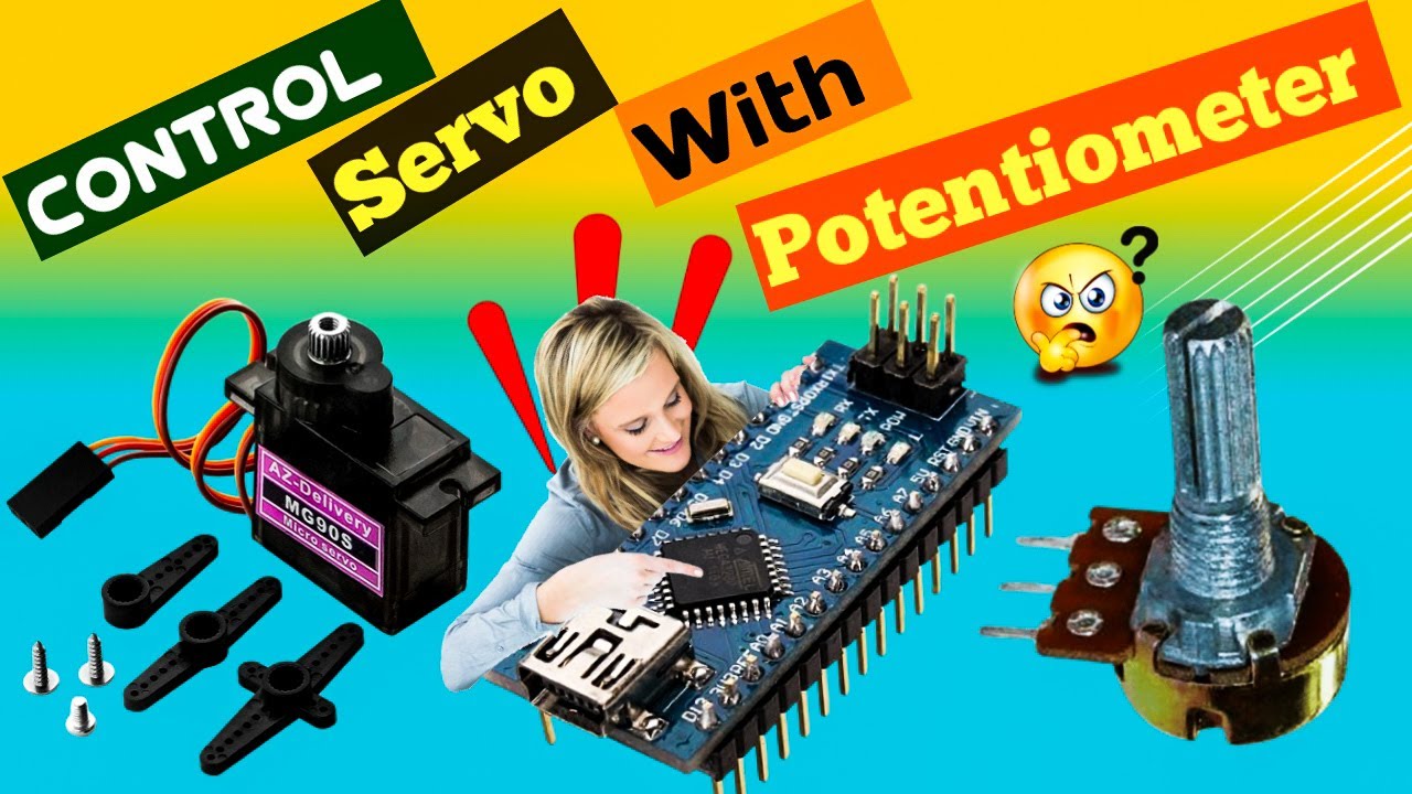 How To Control Servo Motor With Potentiometer Using Arduino Nano.